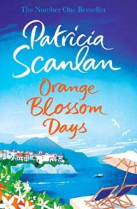 Orange Blossom Days Patricia Scanlan book cover hardback