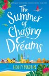 The Summer of Chasing Dreams book cover Holly Martin