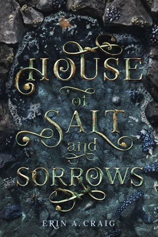 House of Salt and Sorrows by Erin A, Craig book cover